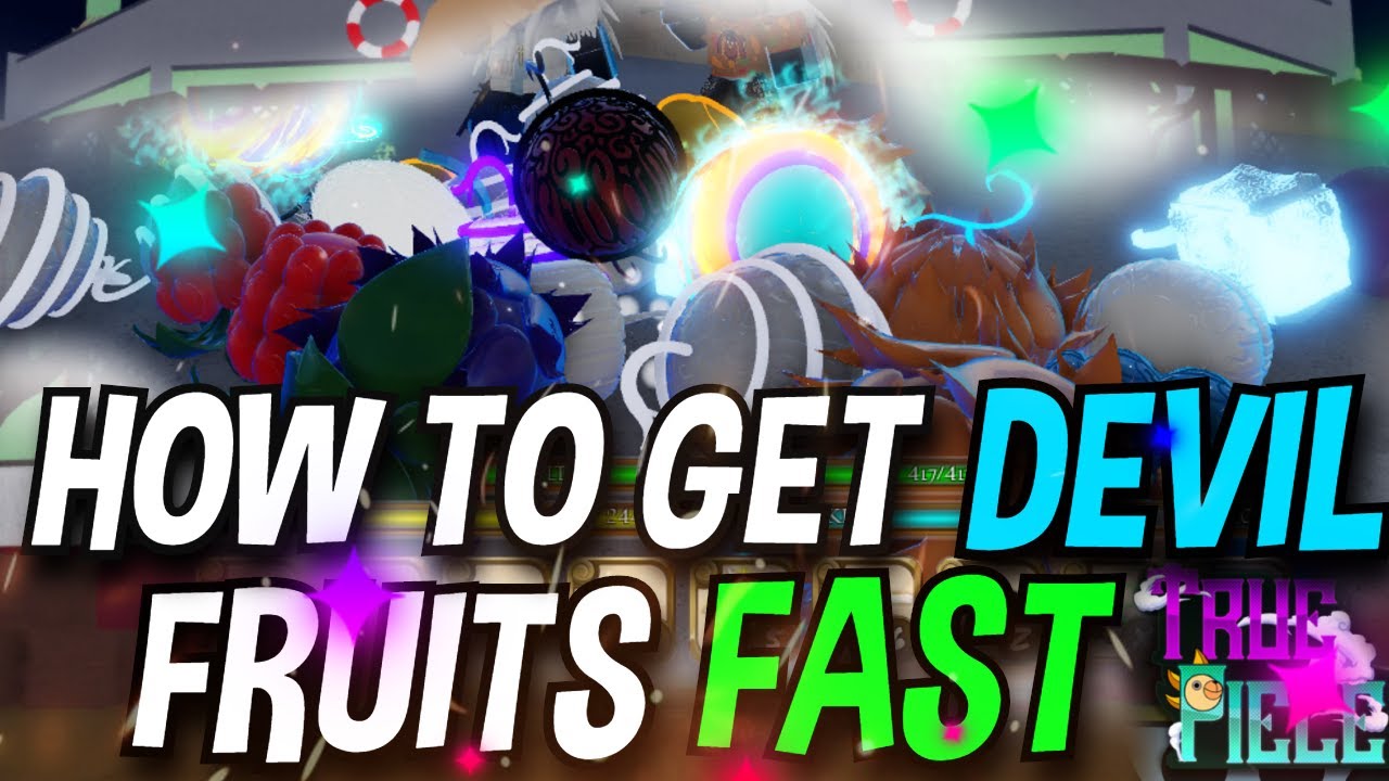 How To Get Devil Fruits Fast! (LOCATION!)