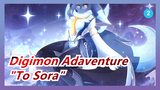 [Digimon Adaventure] 20th Memorial Story, Ep1 "To Sora" Scene_2