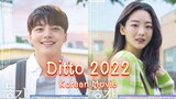 🇰🇷Ditto (2022) Movies