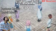 [ID Blind Reaction] Maebashi Witches EP10 - Bagaimana Cara Merebut Kembali Tokonya