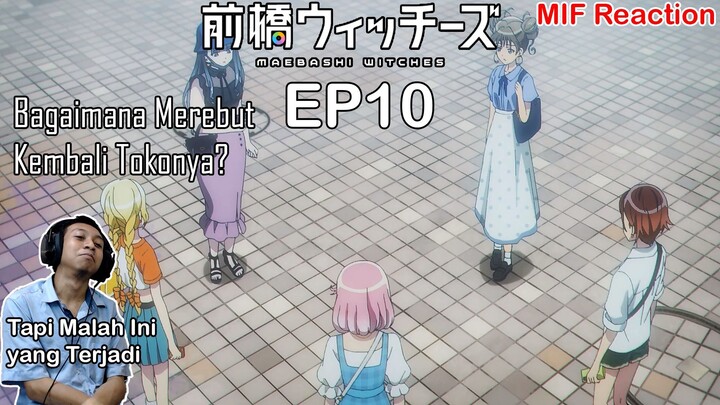 [ID Blind Reaction] Maebashi Witches EP10 - Bagaimana Cara Merebut Kembali Tokonya