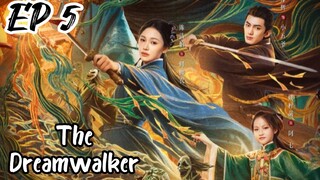 [ENG] EP 5 The Dreamwalker