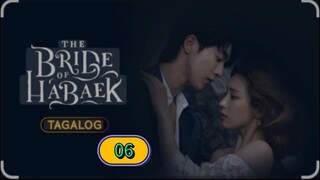 THE BRIDE OF HABAEK EPISODE 06 TAGALOG