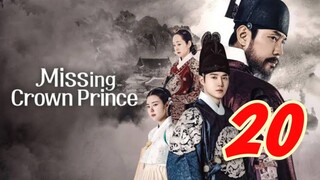 Missing Crown Prince Sub Indo Eps 20