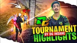 TOURNAMENTS HIGHLIGHTS BY DG INSANE🏆❤️