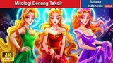 Mitologi Benang Takdir | Dongeng Bahasa Indonesia ✨ WOA Indonesian Fairy Tales