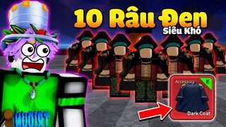 Tôi Cố Gắng "Đánh Bại" 10 BOSS RÂU ĐEN Trong 24H Blox Fruit Lấy Áo Choàng Bóng Tối Và...