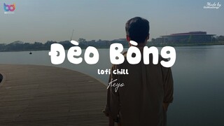 Đèo Bòng ( Lofi Ver. ) - Keyo ... cả làng ai cũng biết em là