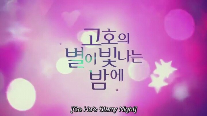 go ho starry night #korean drama #english subtitles #engsub