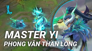 Tốc Chiến | Hiệu Ứng Skin Master Yi Phong Vân Thần Long | Yugi Gaming