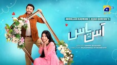 Aas Paas Episode 30 - [Eng Sub] - Laiba Khan - Ali Ansari - 31st March 2025 - HA