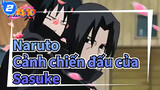 [Naruto] Cảnh chiến đấu của Sasuke_2