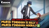 MC Murid Pindahan Pulang Dari Bantai Raja Iblis Di Isekai Langsung Over Power🥶