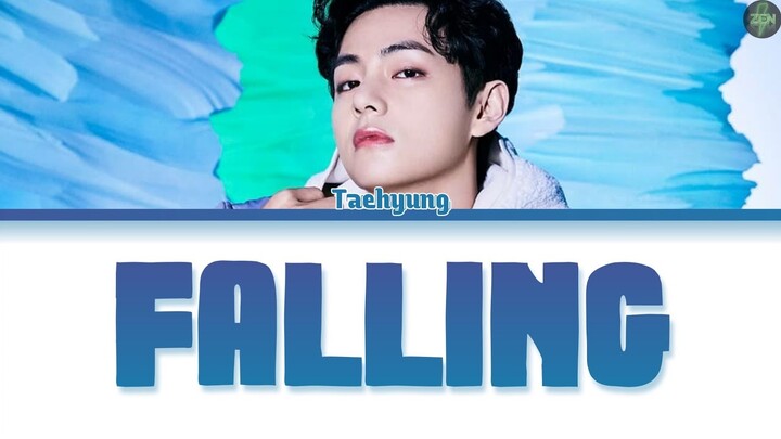 Taehyung -Falling- Lyrics