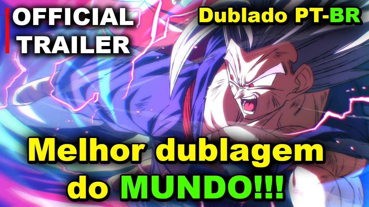 Dragon Ball Super Broly - O Filme  Trailer Oficial Dublado 