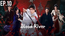 ๐จ๐ณ EP. 10 ๐ฝ๐๐๐๐ฟ River (2025) ENG SUB