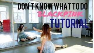[Russian Girls] BLACKPINK - Hướng dẫn nhảy Don't Know What To Do