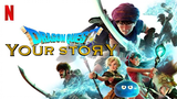 DRAGON QUEST YOUR STORY (2019) ENGLISH DUBBED