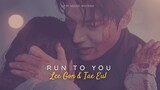 Lee Gon & Tae Eul (Run To You) FMV Part II