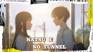 Nunggu 8 tahun buat balikin payung? "NATSU E NO TUNNEL"