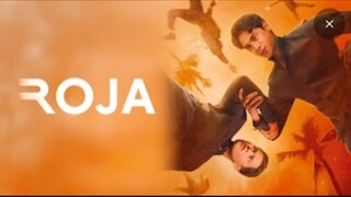 ROJA -  EPISODE 02