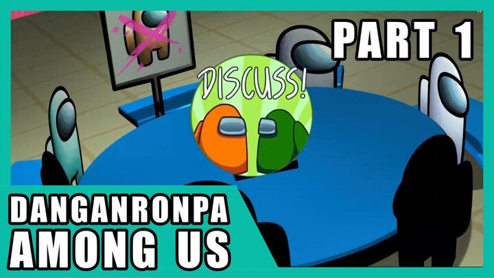 Among Us Danganronpa Parody Non-stop Debate