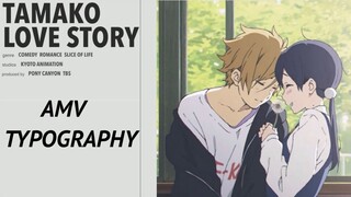 AMV-WISH YOU WHERE HERE-TAMAKO LOVE STORY