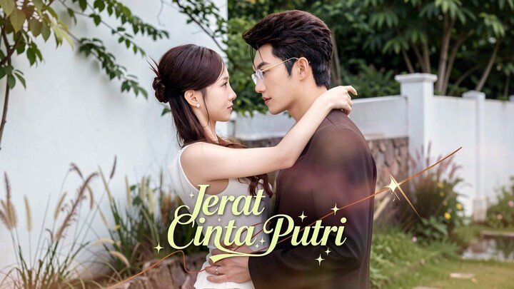 Jerat Cinta Putri Full Bahasa Indonesia (MELO)
