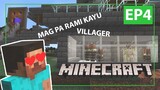 Minecraft: Episode 4 - KUMUHA AKO NG MGA VILLAGER (Tagalog)