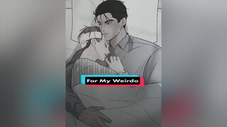 greetingyoustrangely formyweirdo manhwa manhua recommendations manhwareccomendation bl yaoi shounen