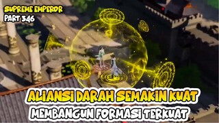 ALIANSI DARA SEMAKIN KUAT MEMBANGUN FORMASI TERKUAT - WUSHANG SHEN