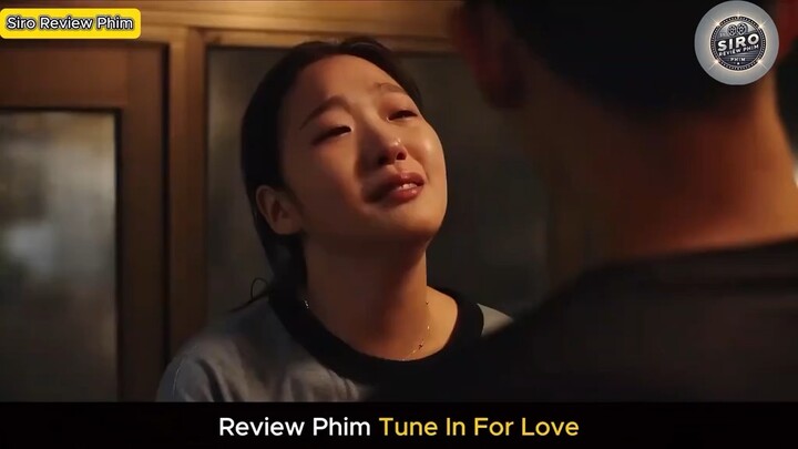 Review Phim Tune in For Love