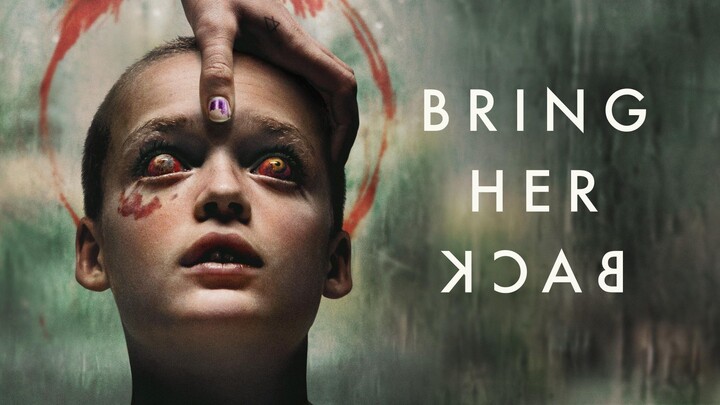 Bring Her Back 🇦🇺 (2025) [Malay Sub]