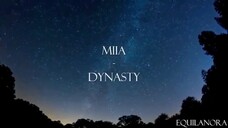 Dynasty - MIIA (Lyrics) 🎵