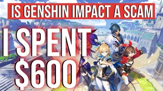 Genshin Impact: I Spent $600 So You Don't!