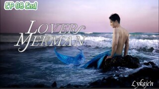 🇹🇭(BL)LOVER MERMAN 🧜 EP 08 finale(engsub)2025