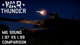 [War Thunder New Sounds] 1.97 vs 1.99 Machine Guns Sound Comparison