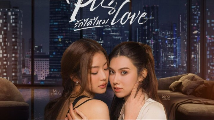 (ENG SUB) Pls Love Episode 1