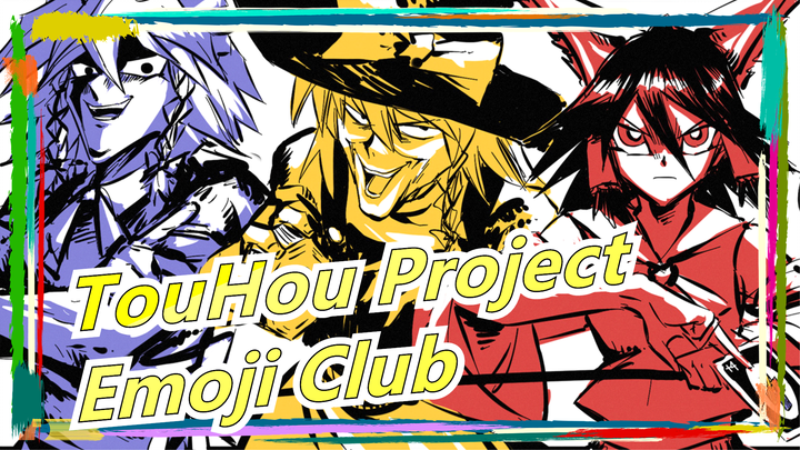[TouHou Project] [Episode 11 TouHou Nico] Emoji Club