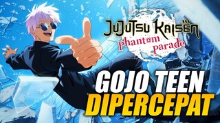 SERIUSAN BANNER GOJO TEEN (HALF ANNIVERSARY) DI PERCEPAT?! | Jujutsu Kaisen Phantom Parade