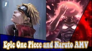 Do Your Best to Fight in this Cruel World! | Epic One Piece and Naruto AMV-1