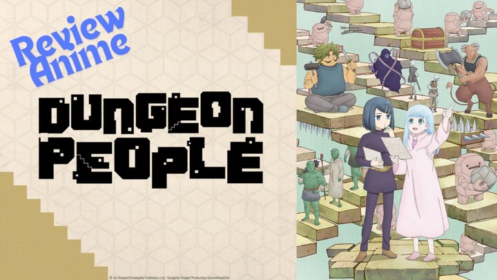 Review Anime Dungeon People. Membangun Karir Mendirikan Labirin