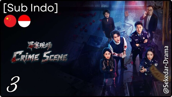 [Sub Indo] Crime Scene – Eps. 03 (2026)