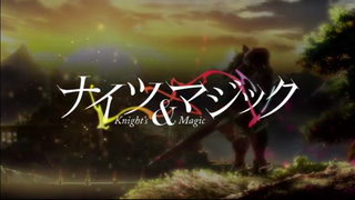 [Op] Knight And Magic