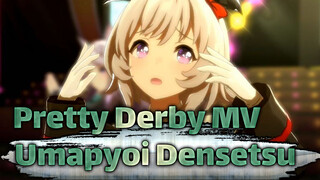 Pretty Derby|Umapyoi Densetsu MV