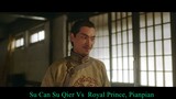 Drunken Fist Su Qier 2021: Su Can Su Qier Vs  Royal Prince, Pianpian
