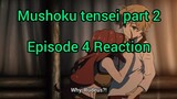 Mushoku tensei season 1 part 2 Episode 4 reaction - very emotional episode