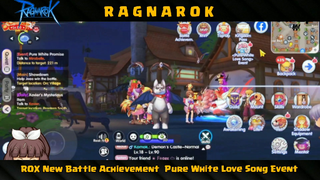 Ragnarok X Next Generation New Battle Achievement Pure White Love Song Event PART#2