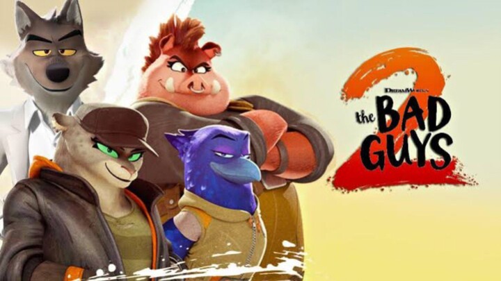 The Bad Guys 2 (2025)