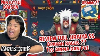 🤔Review Ninja SS JIRAIYA SAGE MODE DAN TES DI ARENA PVP ATAU PVE apakah bagus ?? NINJUTSU KAISEN